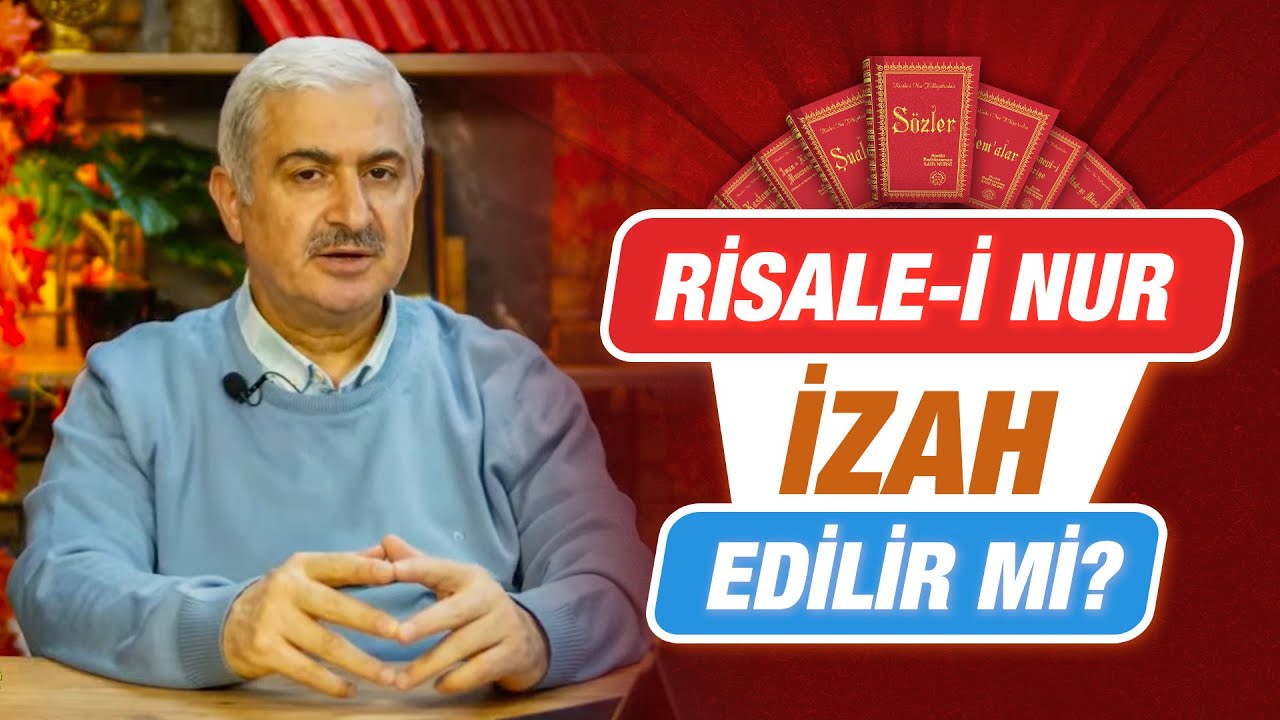 Risale-i Nur neden 