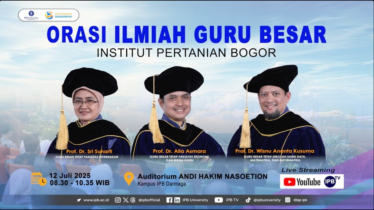 Orasi Ilmiah Guru Besar IPB University, 12 Juli 2025