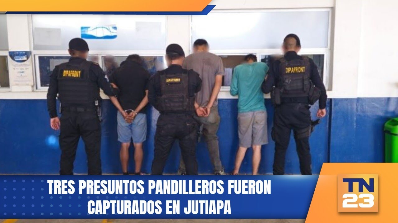 Tres presuntos pandilleros fueron capturados en Jutiapa