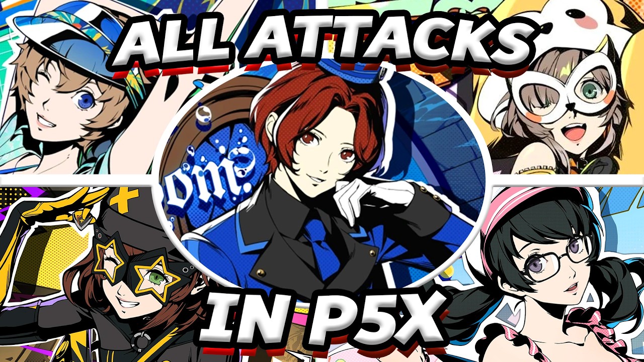 All Follow-Up, Highlight & All-Out Attacks in Persona 5 X (Global 3.1)