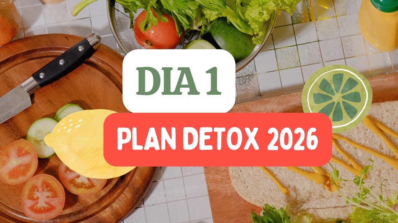 Día 1  Detox 2026