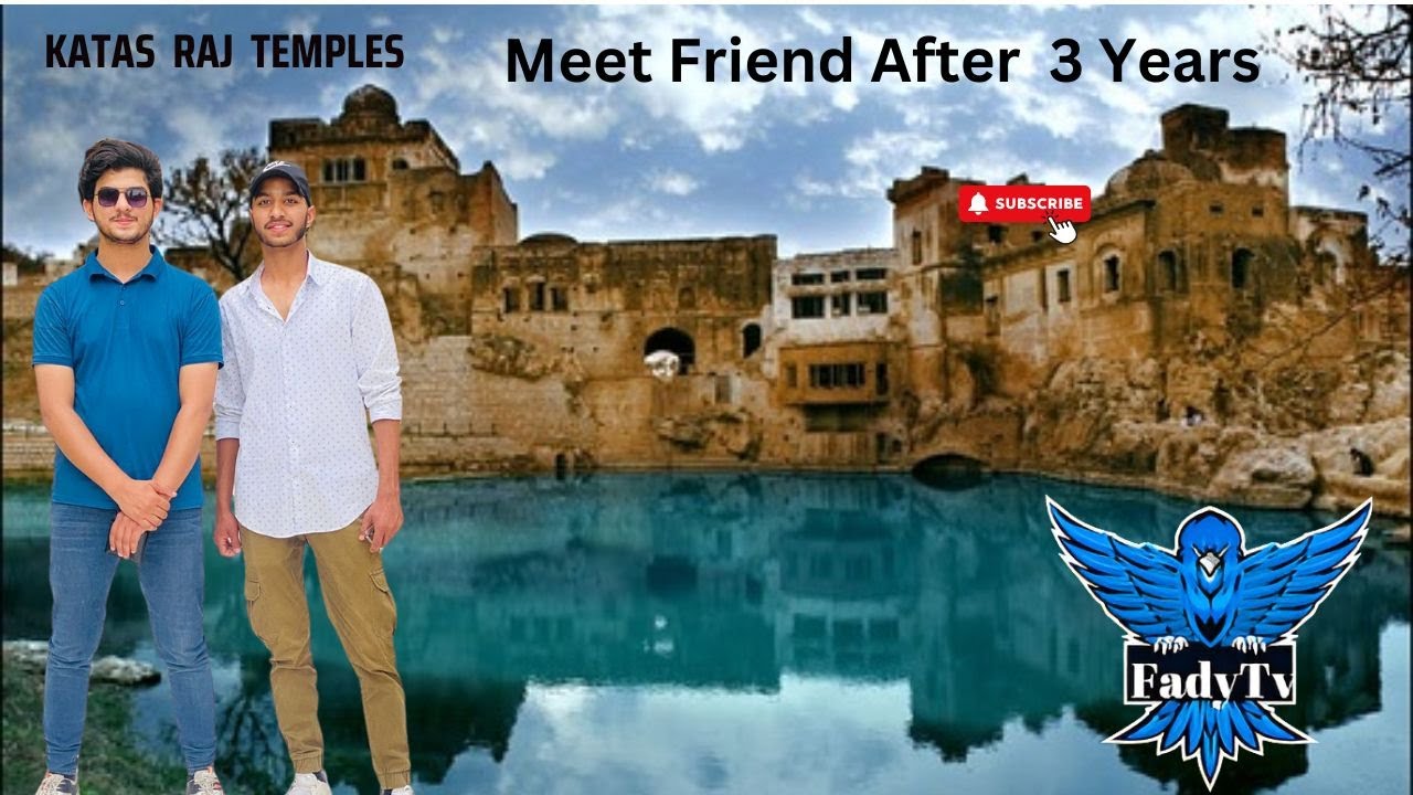 Visited Friend's House After 3 Years | Chakwal Pakistan | Katas Raj Temples |