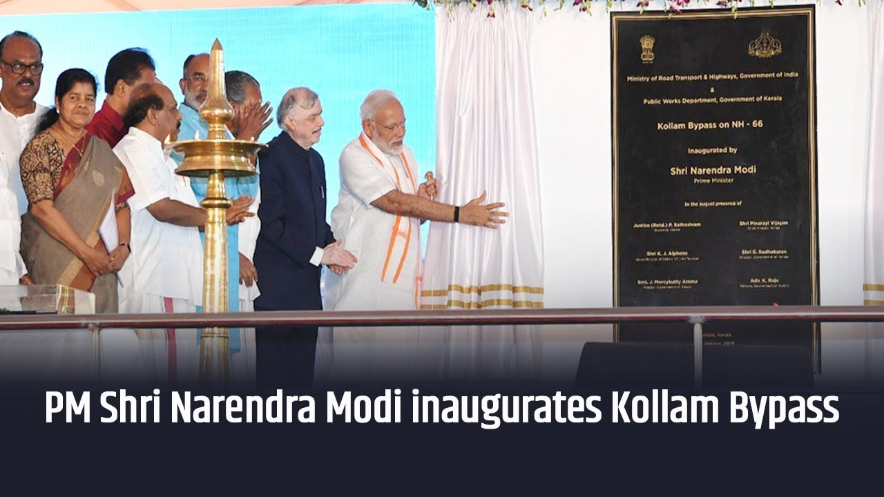 PM Shri Narendra Modi inaugurates Kollam Bypass