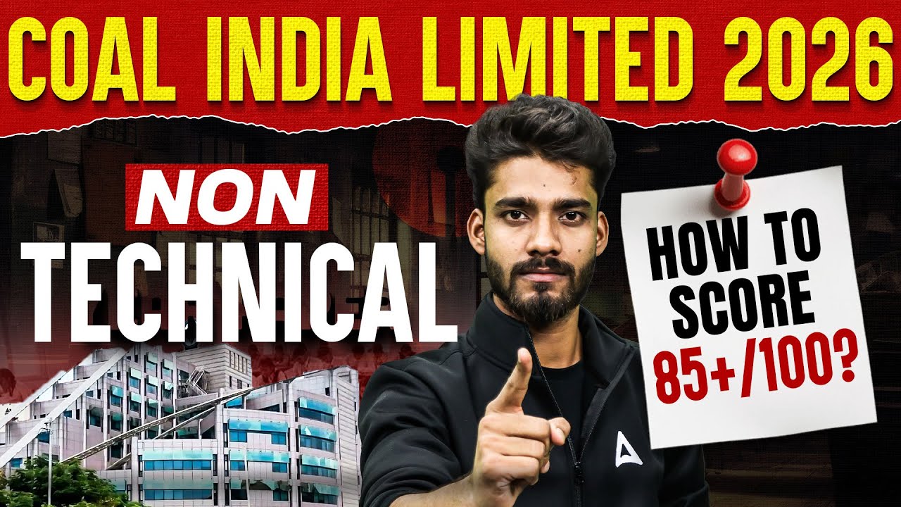 Coal India Limited 2026 Non Technical | 85+ Score Strategy | By Prashant Tiwari