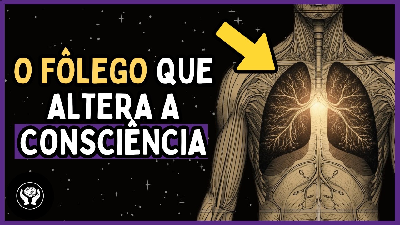 O PODER da RESPIRAÇÃO: CIÊNCIA, ESPÍRITO e CONSCIÊNCIA | Os Mistérios da Mente
