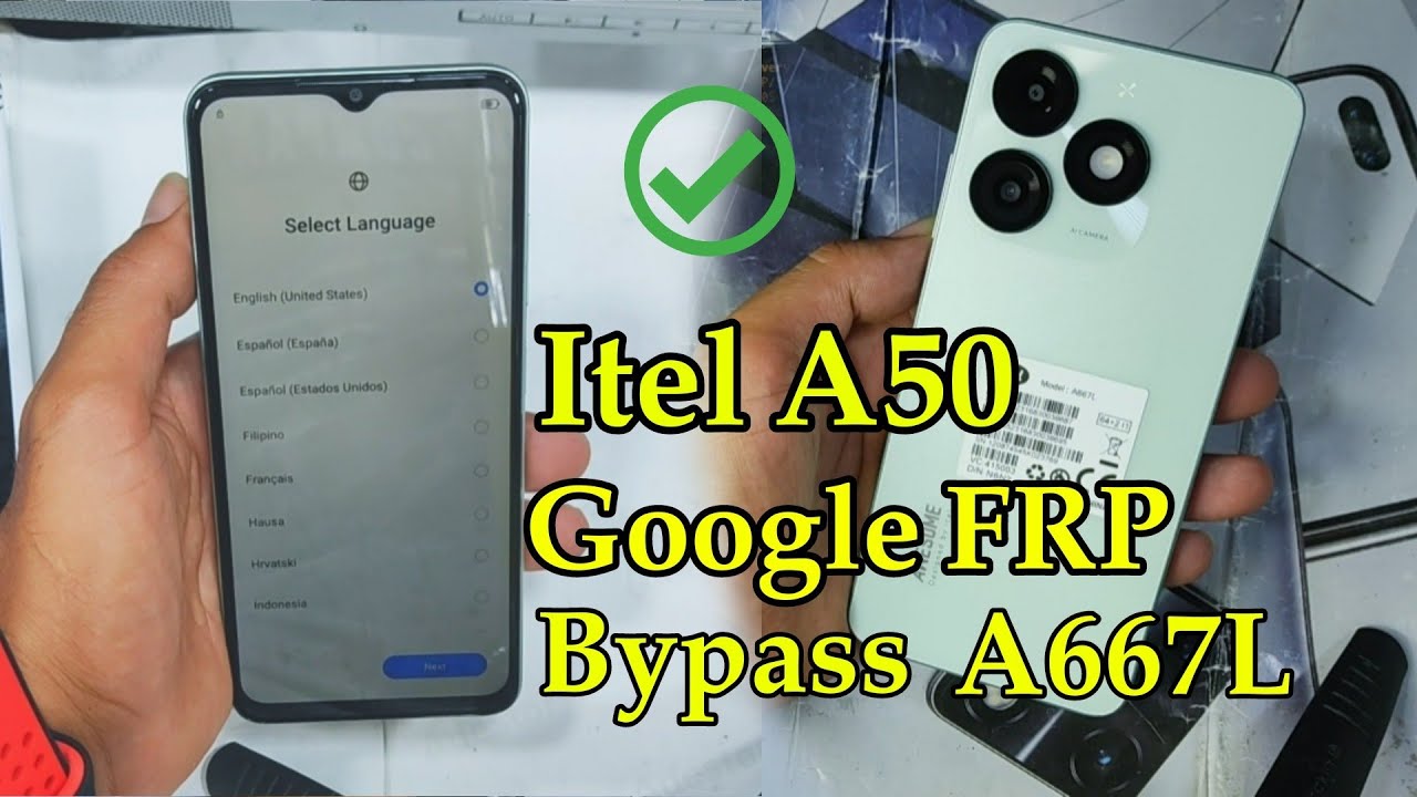 itel A50 Google FRP Bypass Without Pc itel A667L