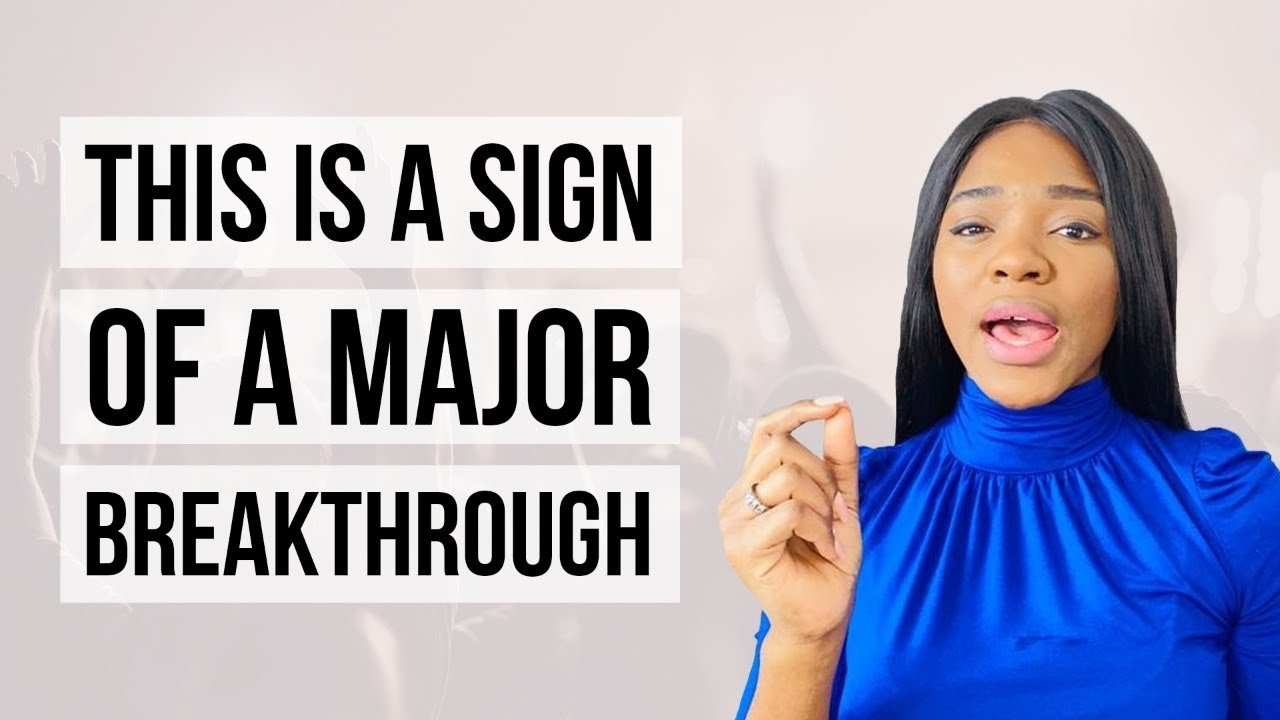 This Is A Sign That Your Breakthrough Is Very Close!!! Watch This...