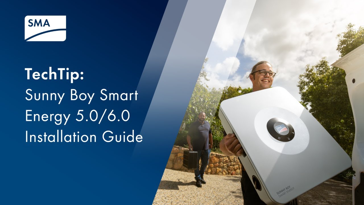 TechTip: Sunny Boy Smart Energy 5.0/6.0 - Installation Guide (AUS/NZ)