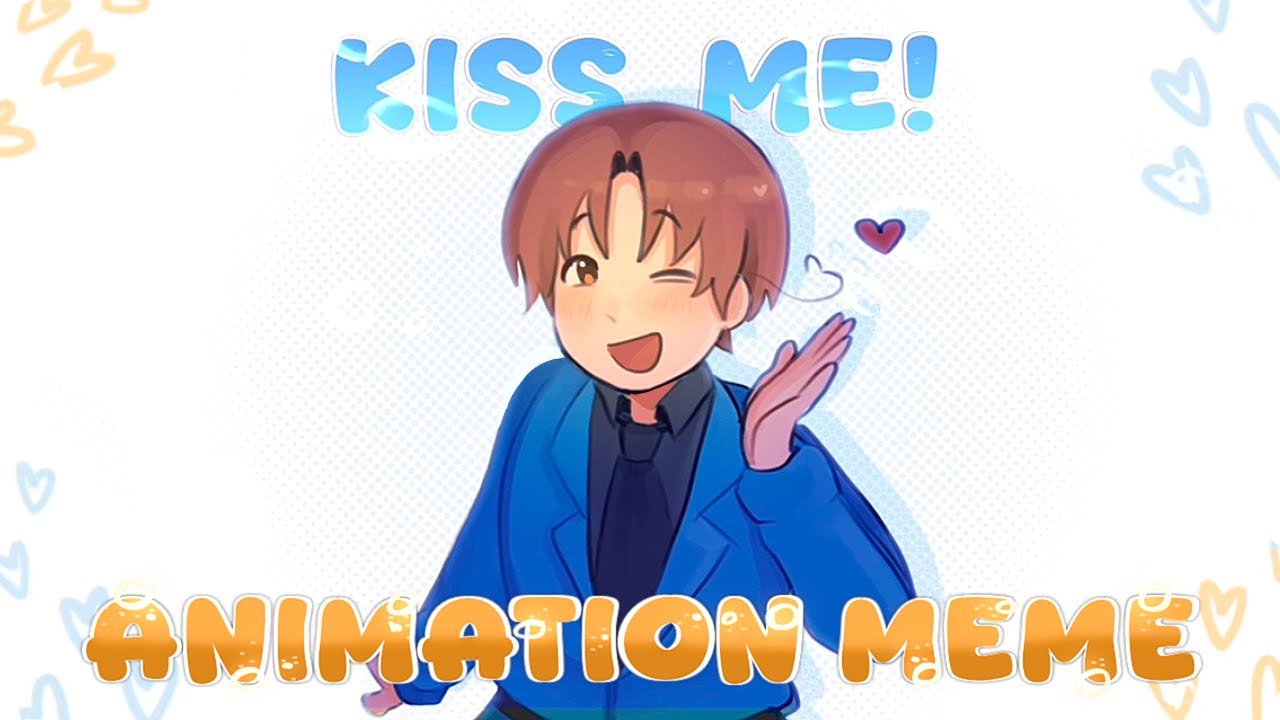 KISS ME! // HETALIA (GerIta) // ANIMATION MEME