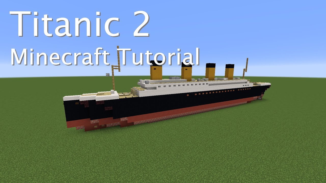 Titanic 2 | Minecraft Tutorial | 1:5 Scale