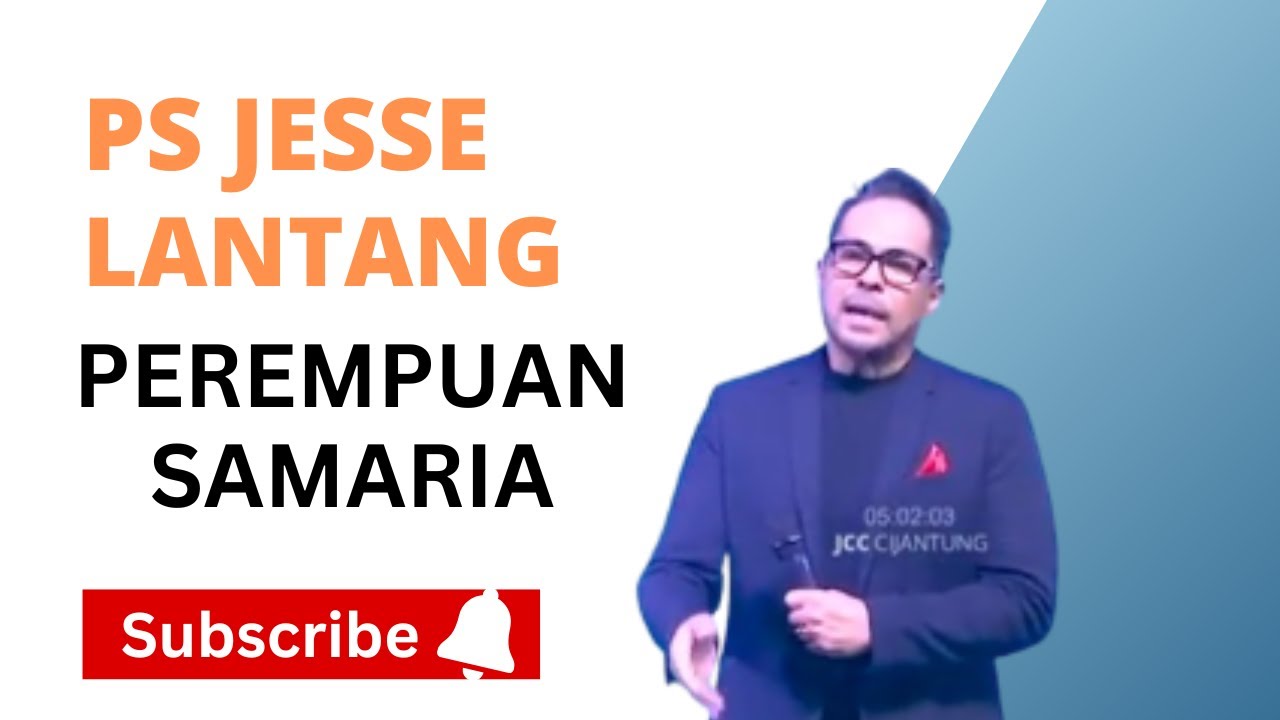 VIRAL !!! PEREMPUAN SAMARIA II PS JESSE LANTANG
