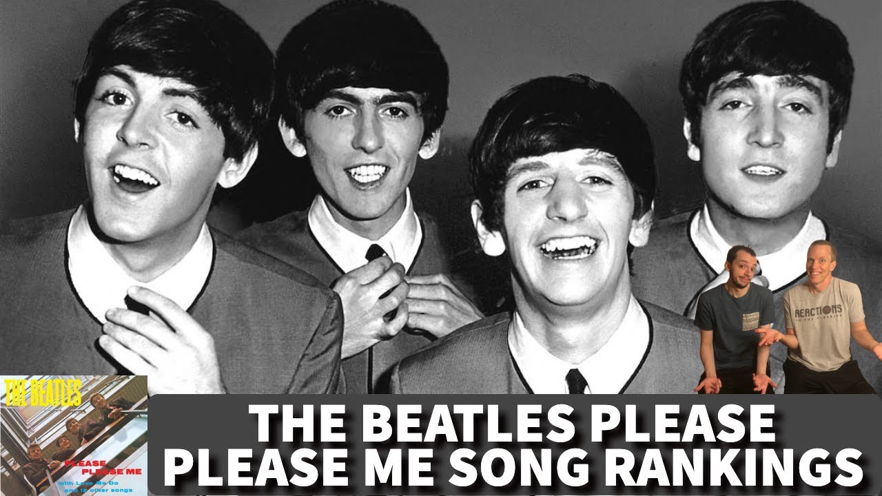 The Beatles Reaction Please Please Me Album Song Rankings from WORST TO BEST!