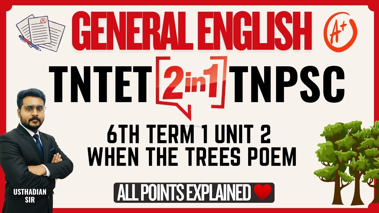 TREES POEM - TNTET & TNPSC General English Free Class | (6th Std Unit 2)