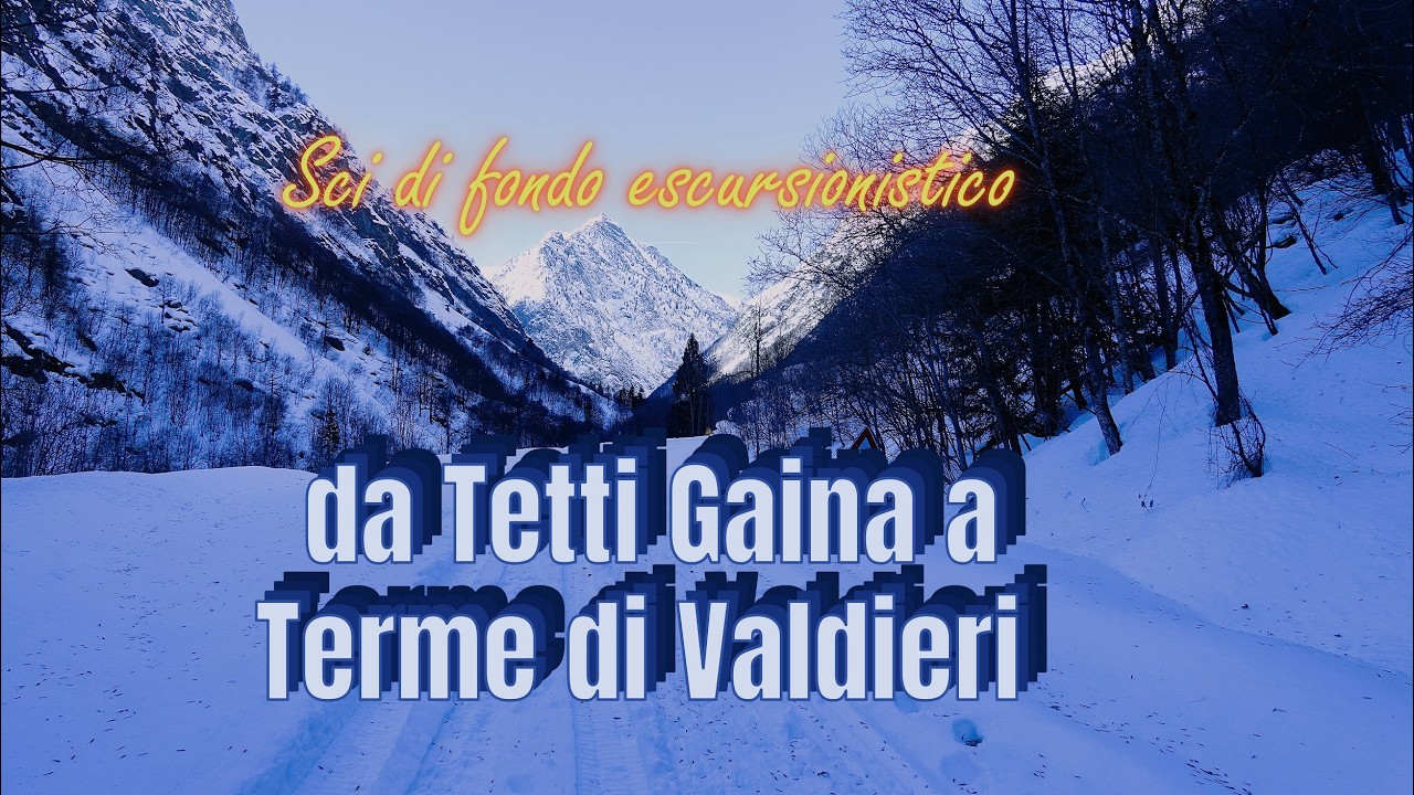 DA TETTI GAINA A TERME DI VALDIERI CON GLI SCI DA FONDO