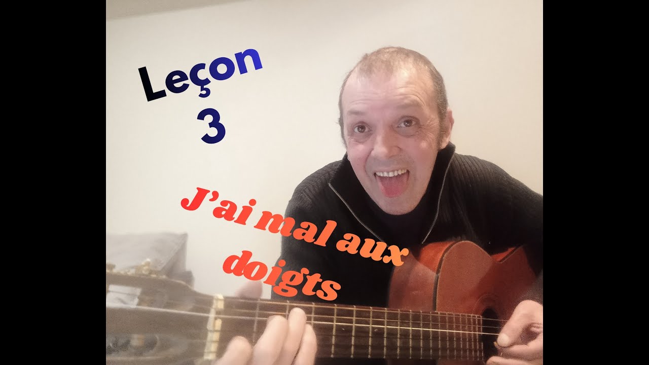 Leçon 3  pour guitare pour débutant