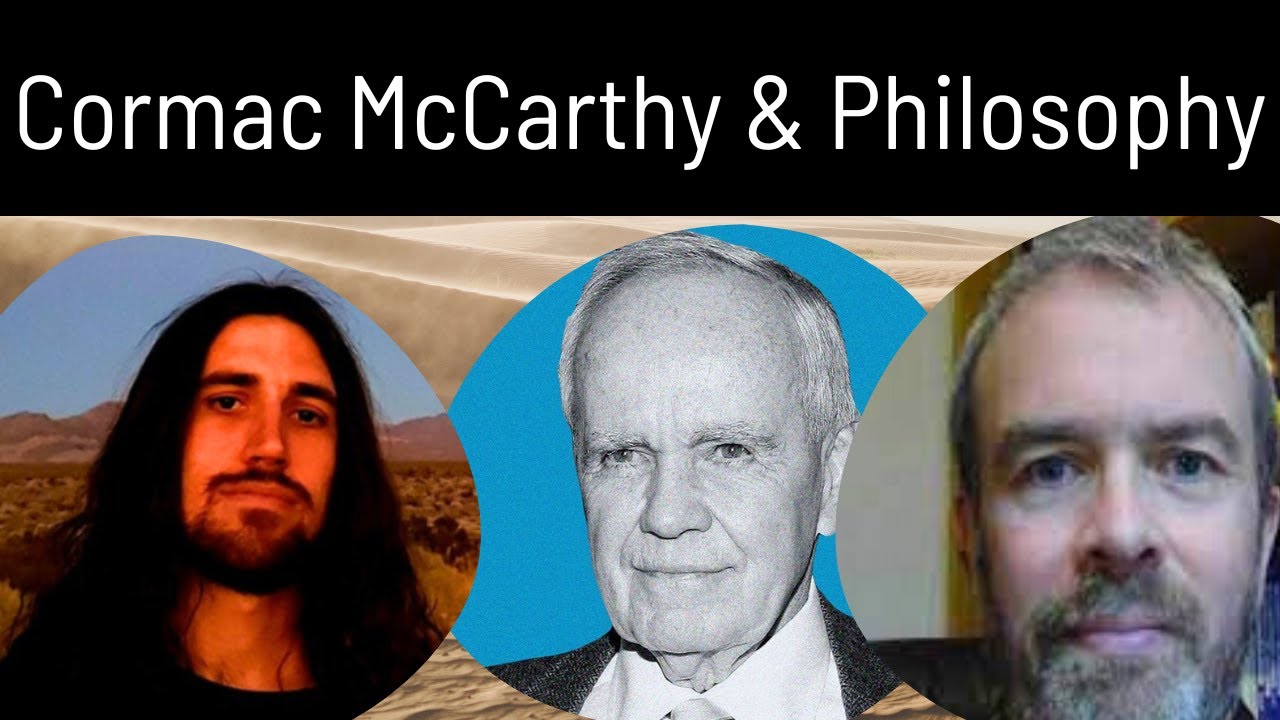 Cormac McCarthy & Philosophy Interview w/ Dr. Patrick O'Connor