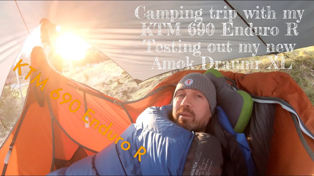 Camping trip with a KTM 690 Enduro R - Amok Draumr XL