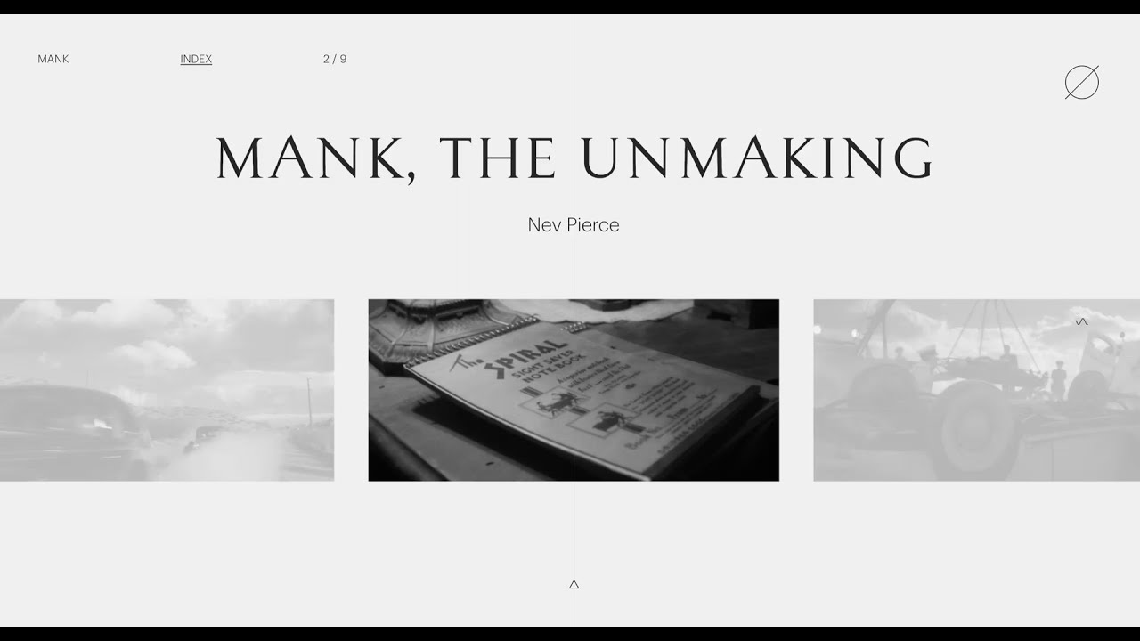 Mank the Unmaking &mdash; Explore the World of David Fincher&rsquo;s Mank &mdash; Curated by WEBGRAPH