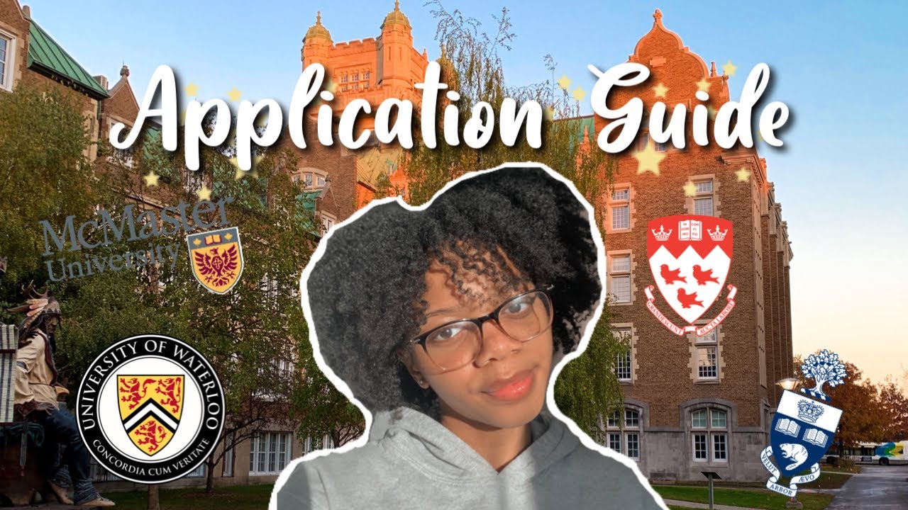 BEST CANADIAN UNIVERSITY APPLICATION GUIDE - ONTARIO AND QUEBEC