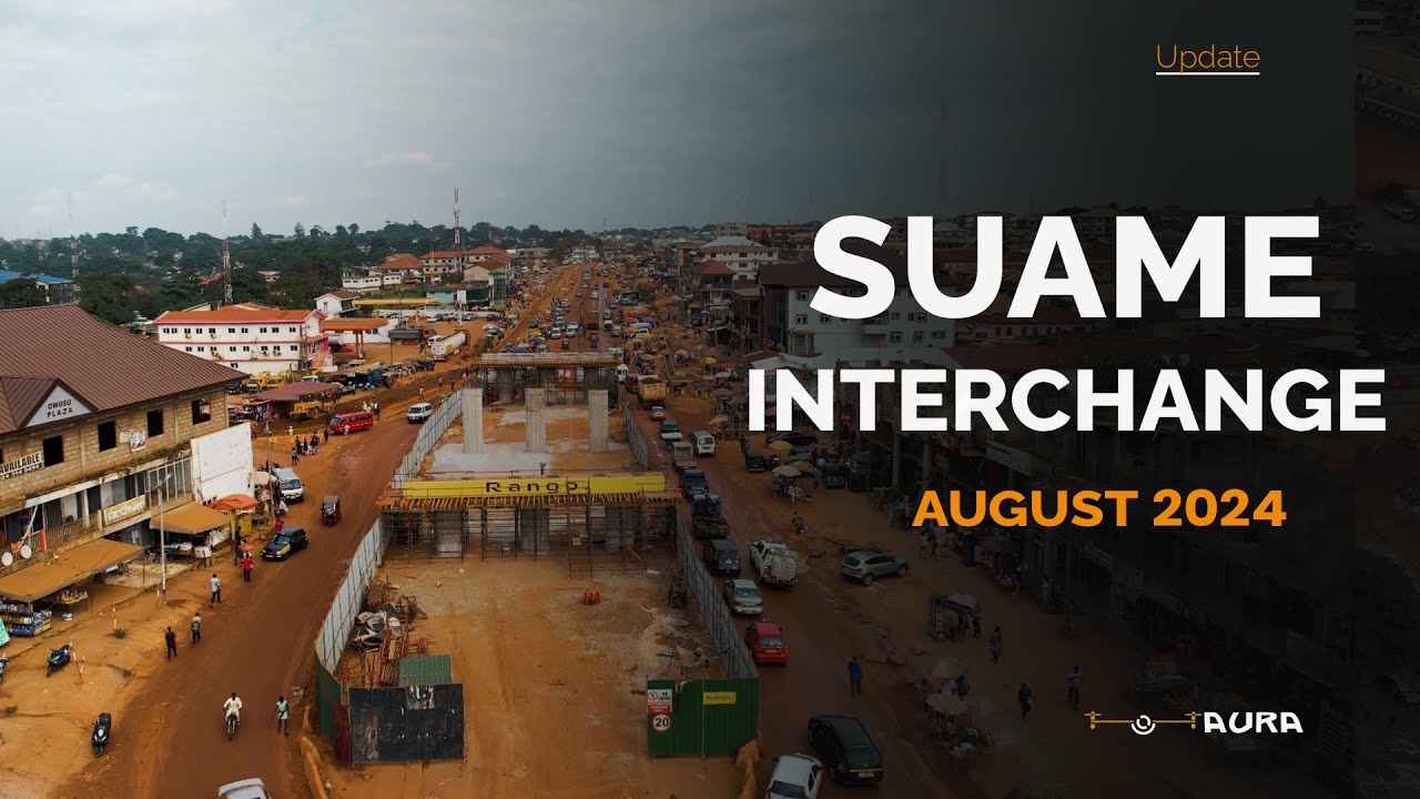 PROGRESS - THE SUAME INTERCHANGE CONSTRUCTION PROJECT, KUMASI