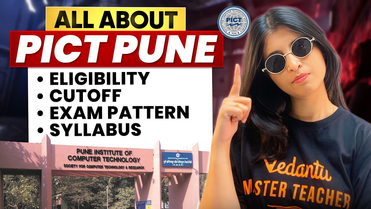 PICT Pune Complete Guide 2026 | Eligibility, Cutoff, Exam Pattern & Syllabus | Siona mam