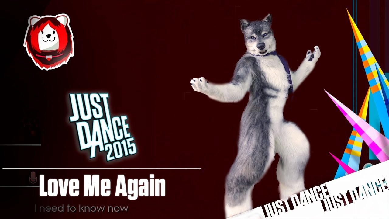 [Furry] Just Dance 2015 - Love Me Again - ft.樹狼
