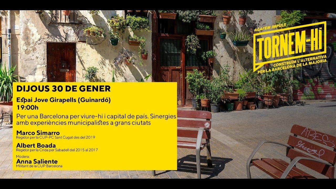 Per una Barcelona per viure-hi i capital del país. Amb Marco Simarro, Albert Boada i Anna Saliente.