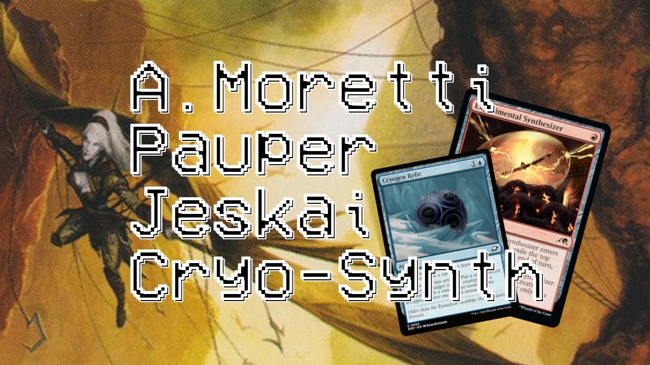 [ITA] Rompere il Pauper con Cryogen Relic E Experimental Synthesizer