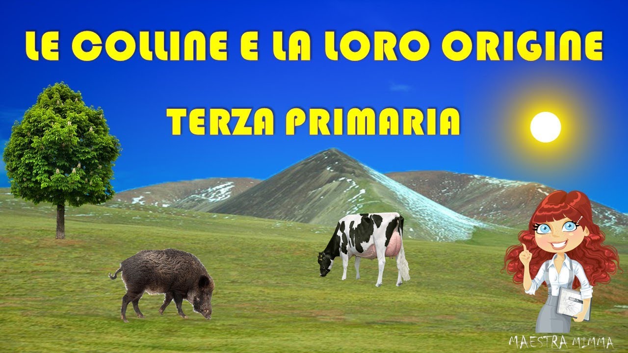 Le colline e la loro origine