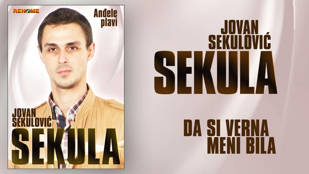 Jovan Sekulovic Sekula - Da si verna meni bila (Audio 2018)