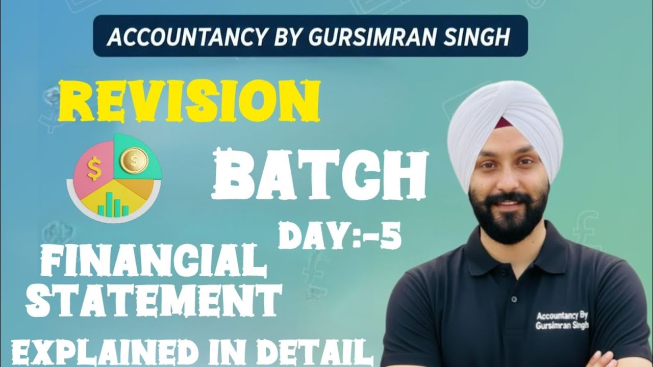 Class 11th | Financial Statement | Day -5 | 5th January 2026