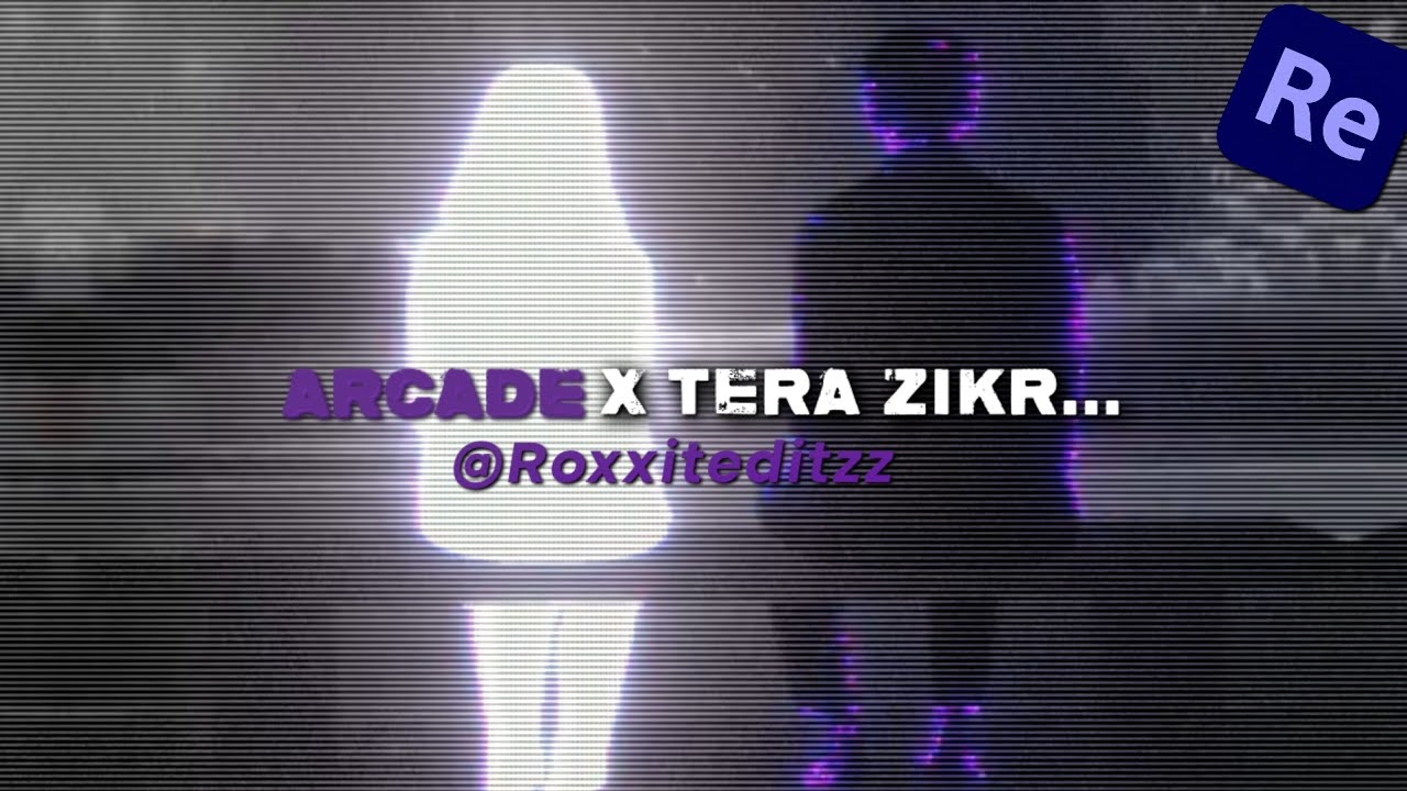 Roxxiteditzz - ShArMiL - Arcade × Tera Zikr | Lofi Mashup by ShArMiL | Re-Remix by - Roxxiteditzz..