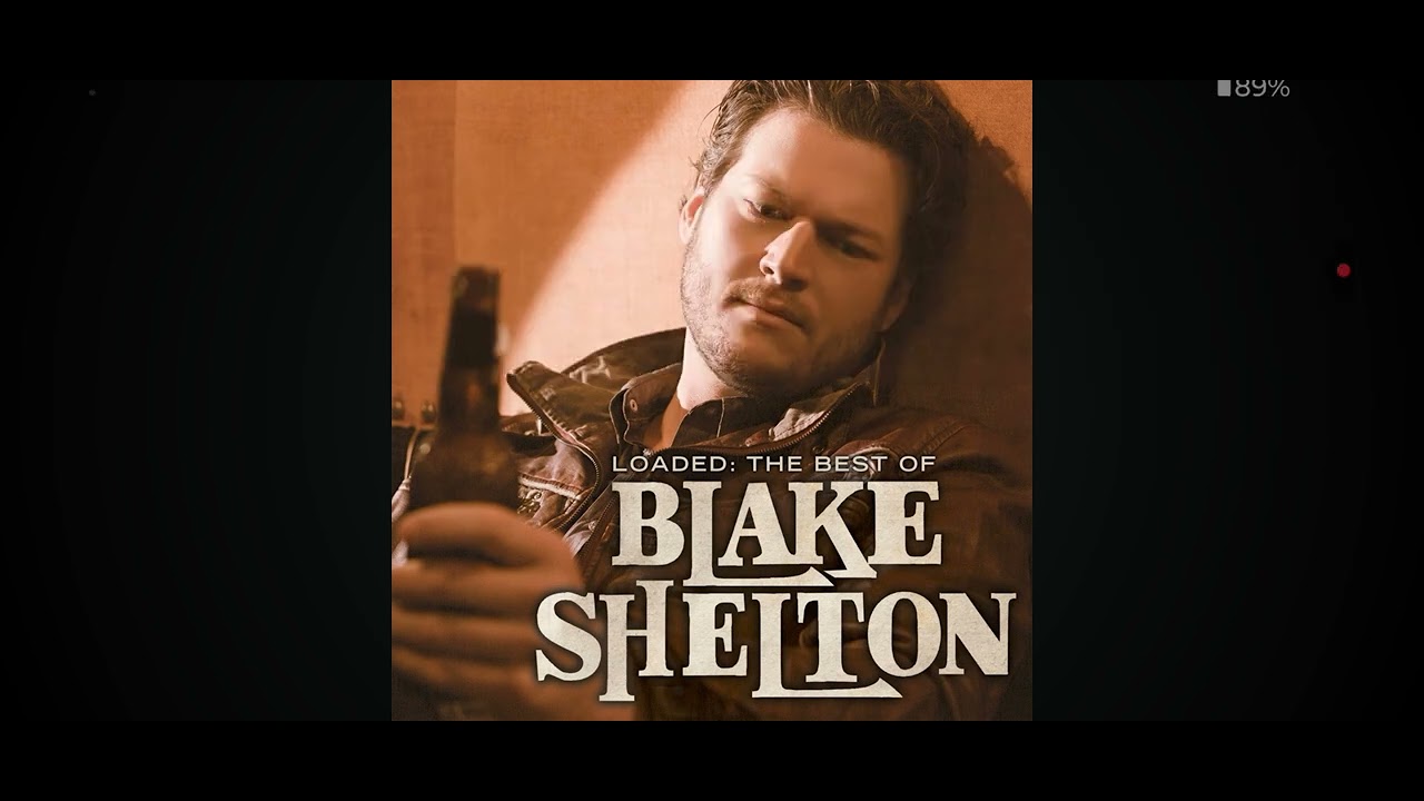 All about tonight blake Shelton 
