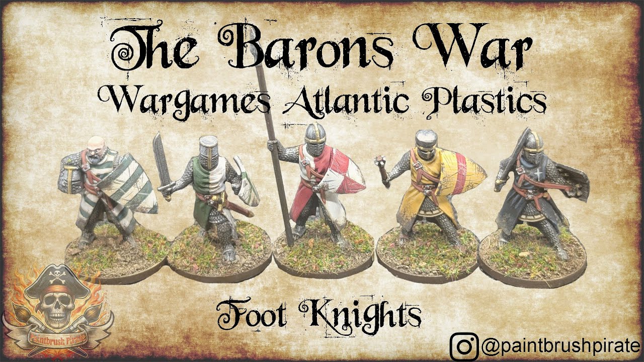 Wargames Atlantic - Age of Chivalry/Barons' War - Painting Guide - Foot Knights