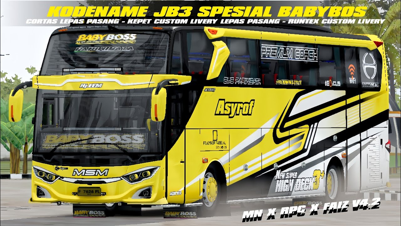 SHARE‼️ KODENAME JETBUS 3 SHD SPESIAL MSM ASYROF "BABYBOS" || MN X RPC X FAIZ V4.2 