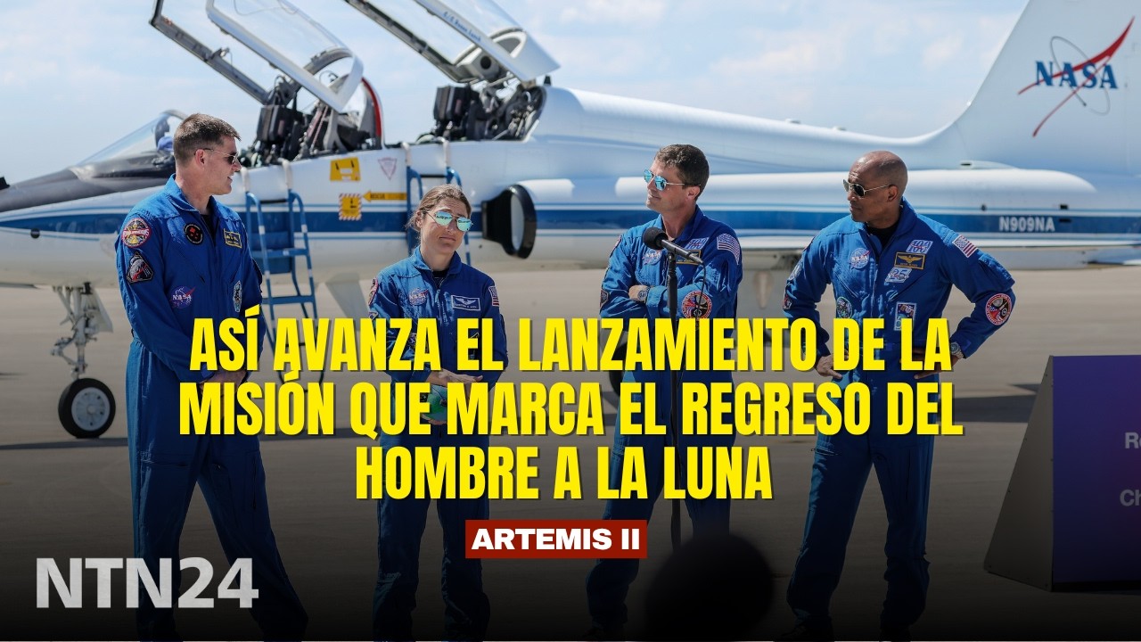 Artemis II: as&iacute; avanza el lanzamiento de la misi&oacute;n que marca el regreso del hombre a la Luna