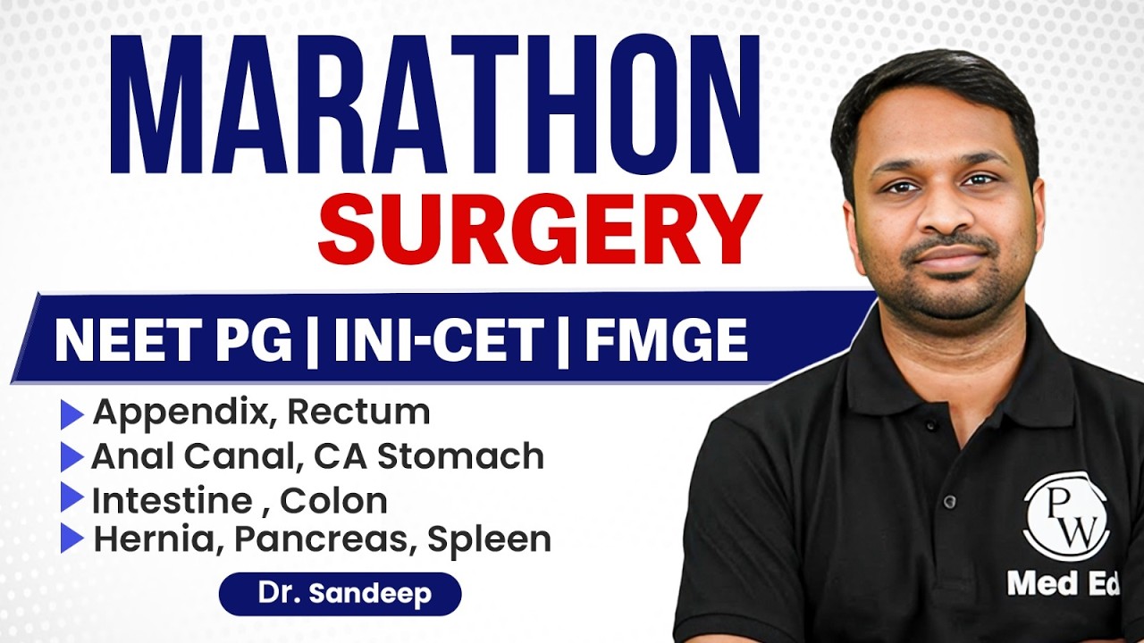 Surgery Marathon | Surgery Rapid Revision | MBBS, NEET PG, FMGE & INICET 2026 | Dr Sandeep Sir