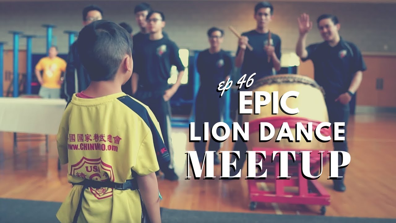 EPIC LION DANCE (舞狮, Múa Lân) MEETUP // USDLDF 2018 // VLOG 46