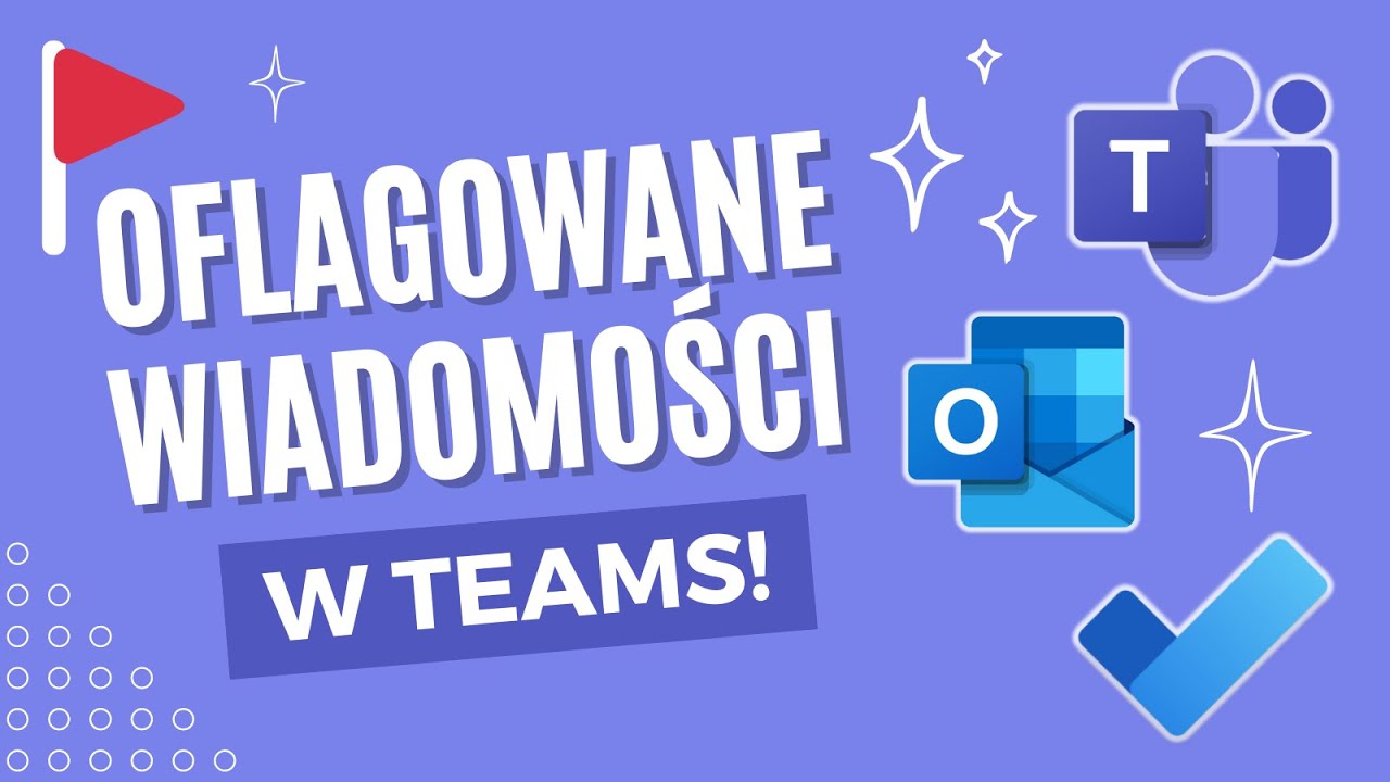 Wszystkie zadania z Outlooka są w Teamsie!