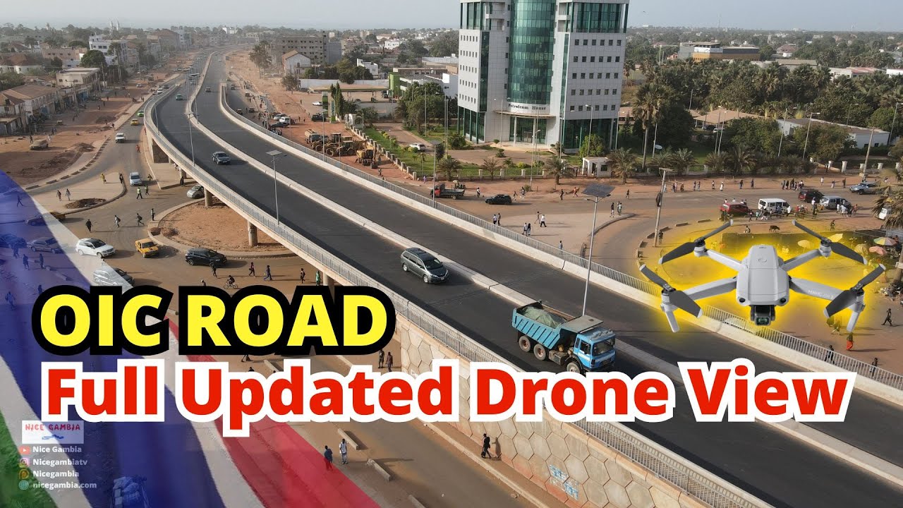 Latest Full end to end drone view of the OIC Road in The Gambia
