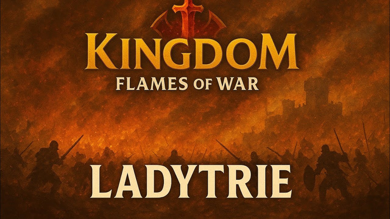 KİNGDOM FLAMES OF WAR (Devam gelişim videosu) 