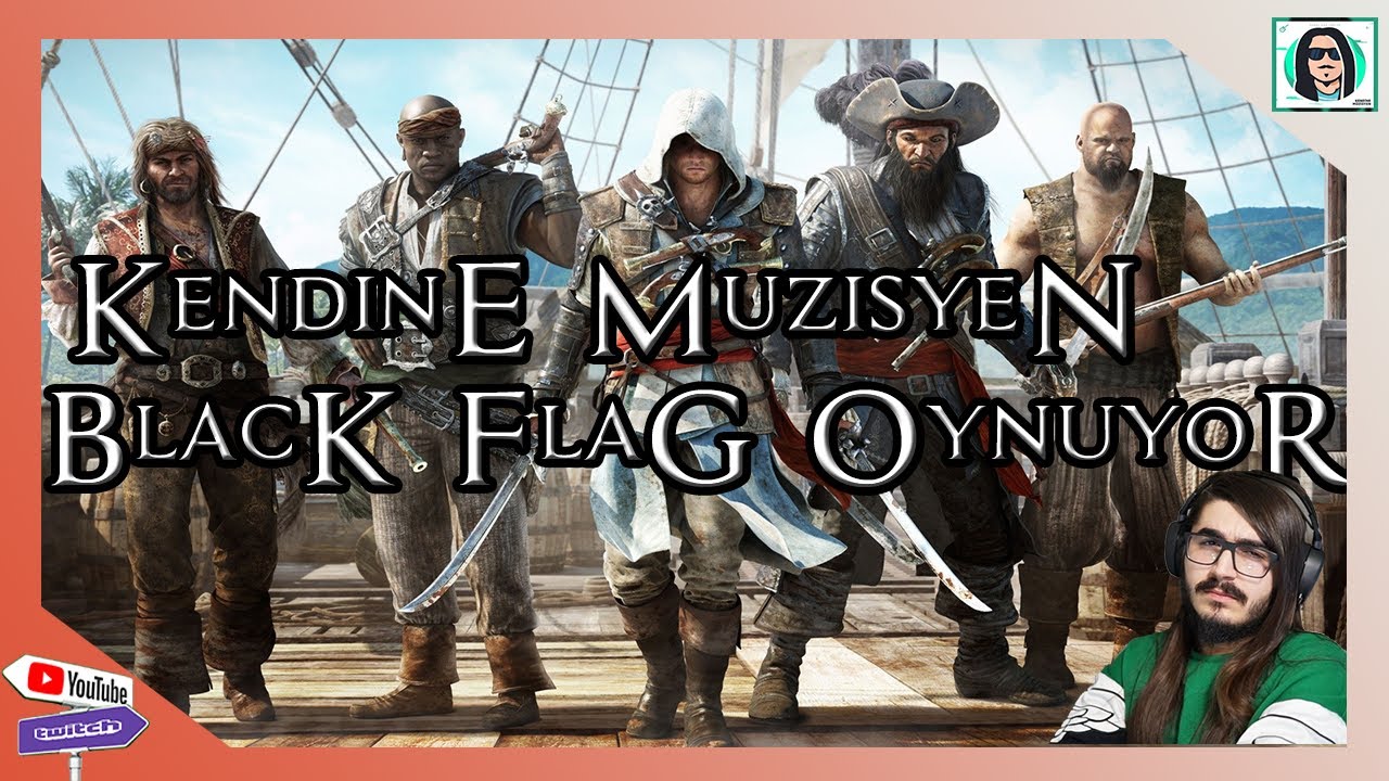 Kendine Müzisyen Assasin's Creed Black Flag Oynuyor #2