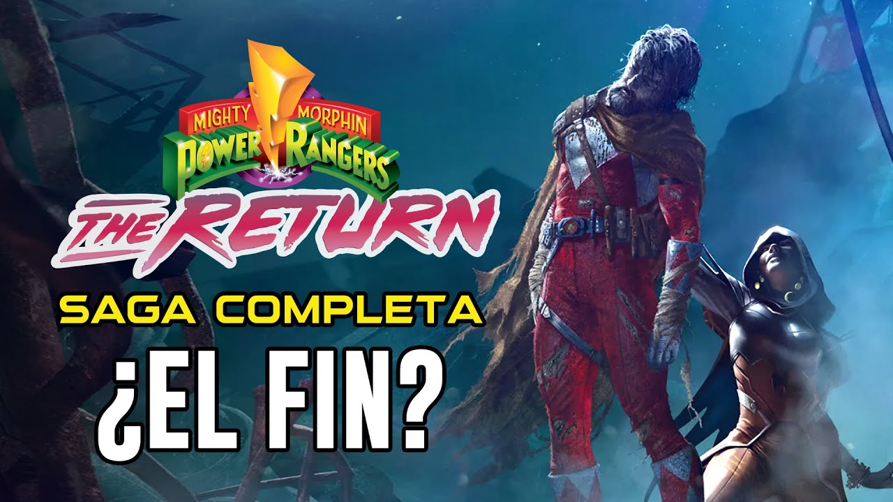 Power Rangers The Return SAGA COMPLETA