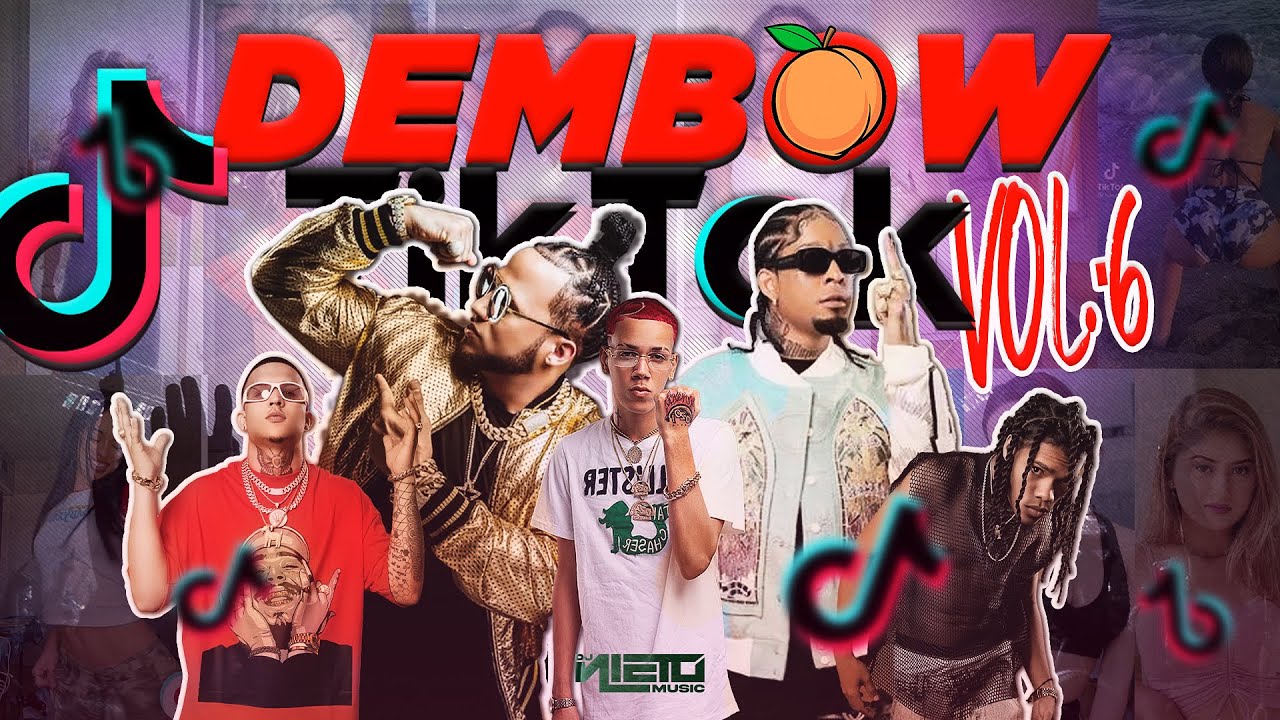 DEMBOW Tik Tok VOL.6 | DJ NIETO -|- PEGAO 2023