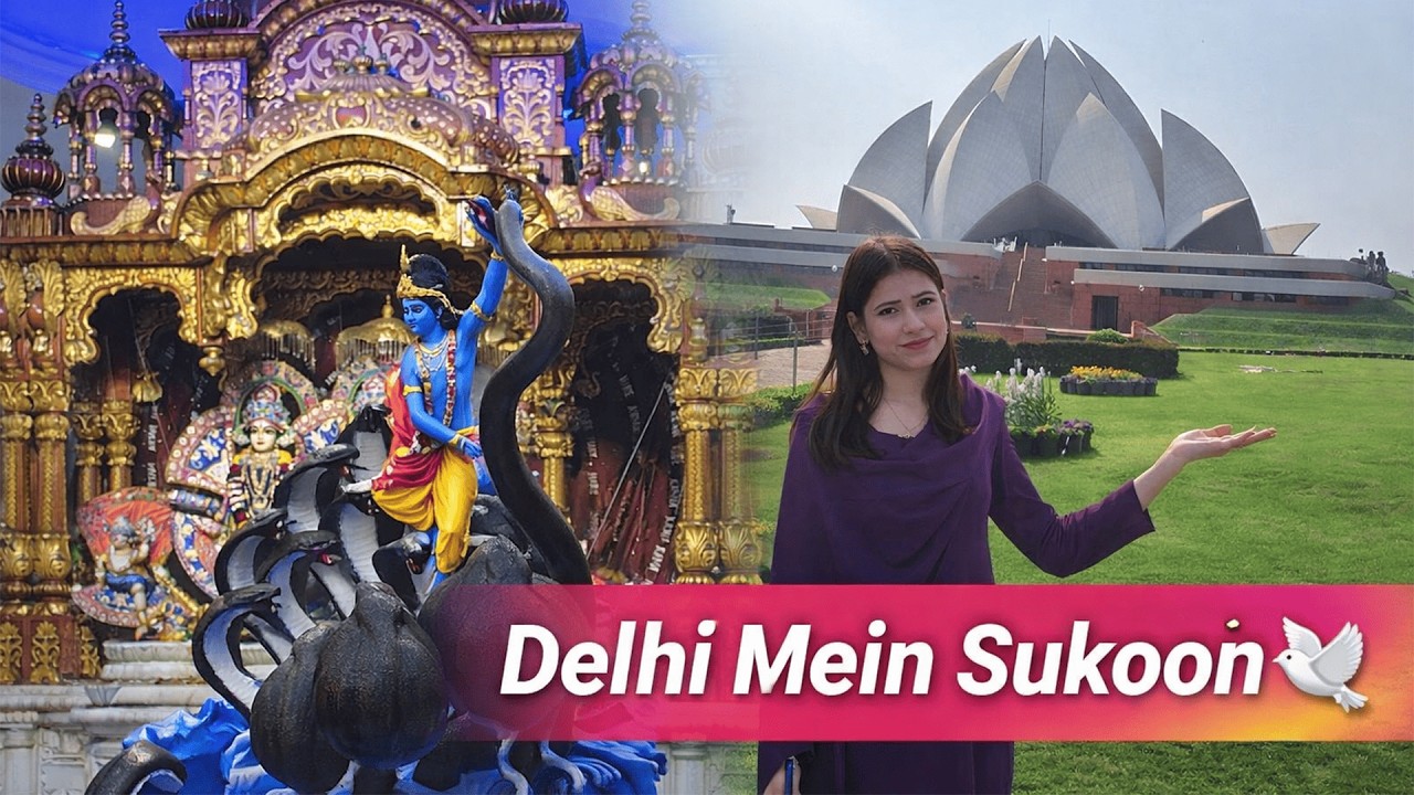 Delhi Mein Sukoon 🕊️ Lotus Temple + ISKCON Temple Vlog | Peaceful Day in Delhi