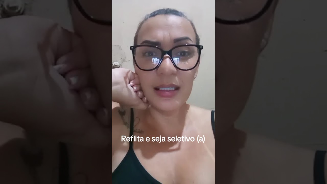Seja seletivo (a). 