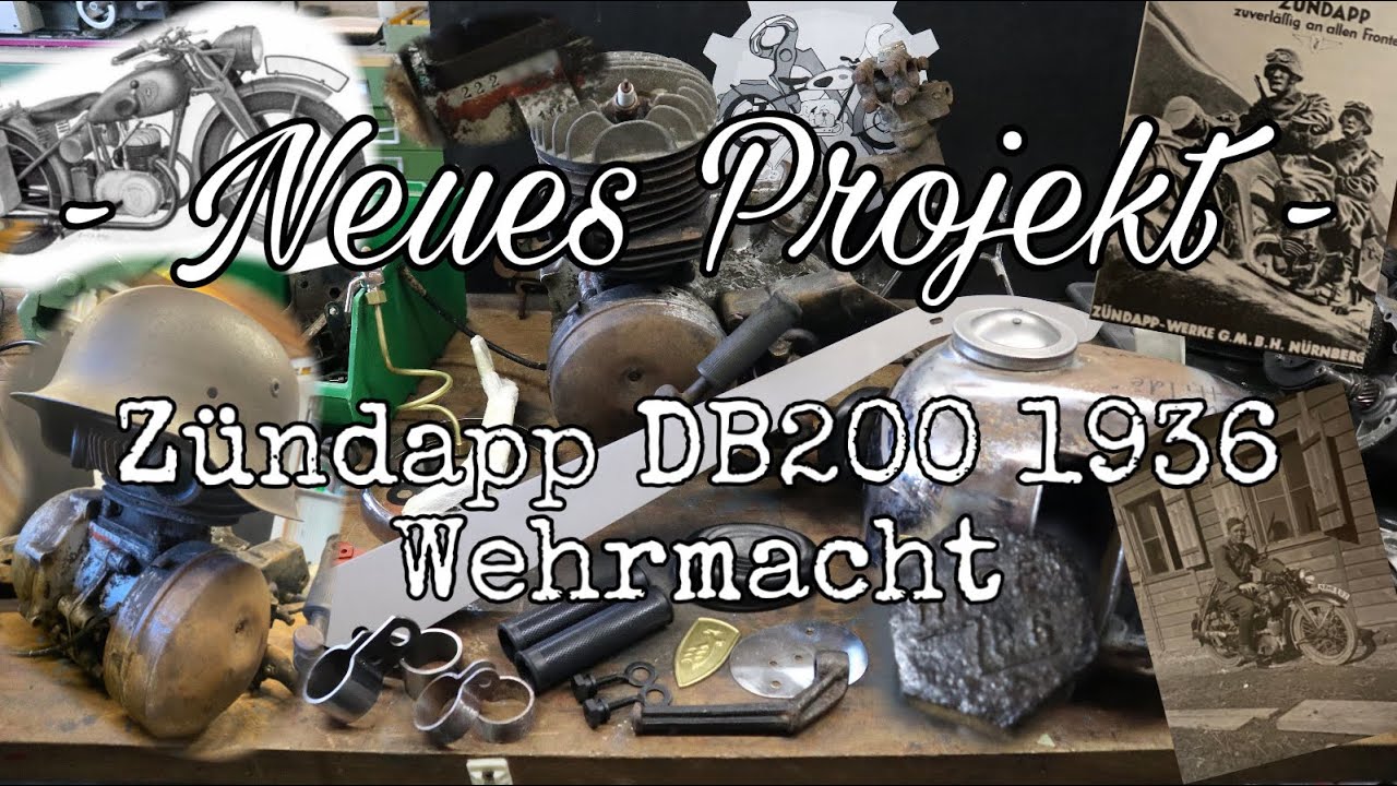 - Neues Projekt - | Zündapp DB200 1936 Wehrmacht | Projektvorstellung