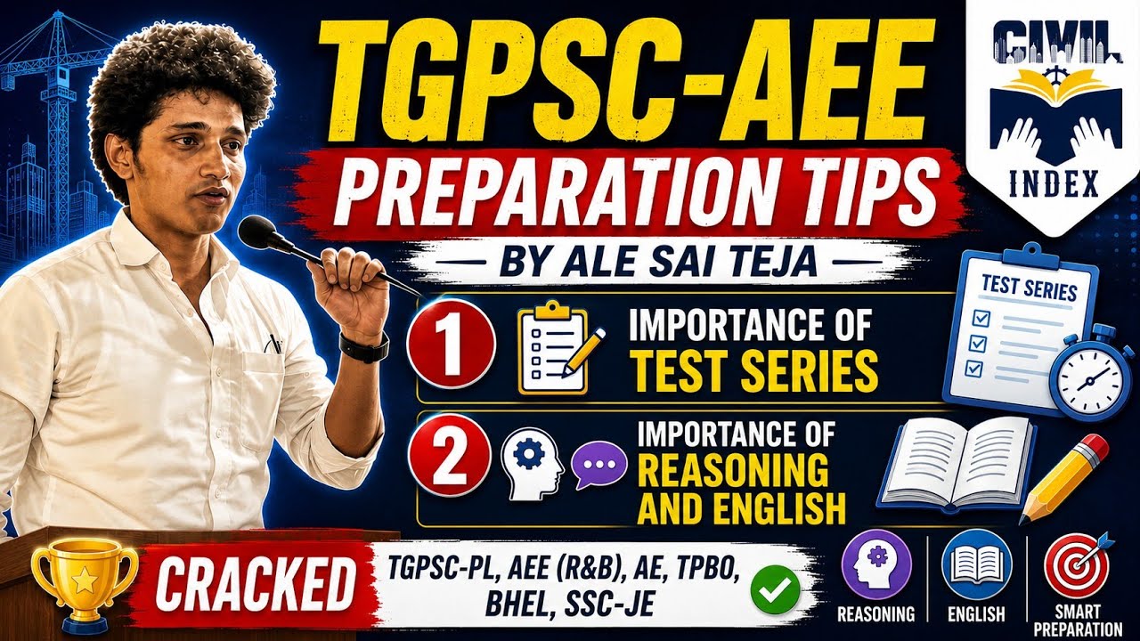 TGPSC AEE Preparation Tips by A. Sai Teja (Cracked TGPSC-PL, AEE (R &B, AE, TPBO, SSC-JE, BHEL)