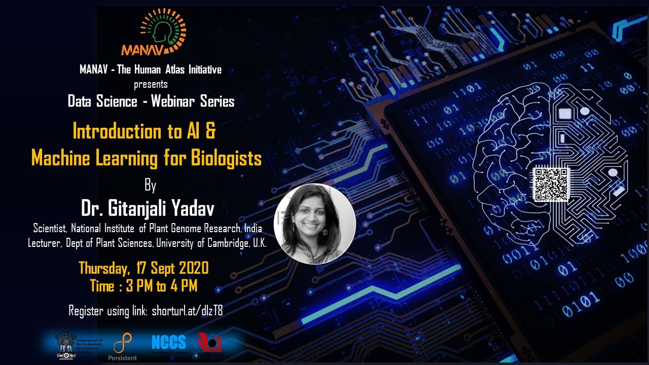 Webinar 13 - Introduction To AI & Machine Learning For Biologists