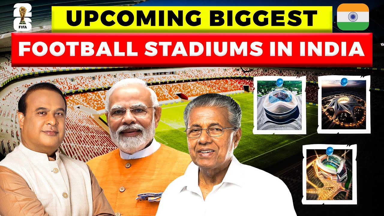 UPCOMING INTERNATIONAL FOOTBALL STADIUMS IN INDIA🇮🇳 #indianfootball